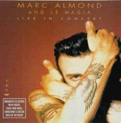 Marc Almond : Marc Almond & Le Magia – Live in Concert